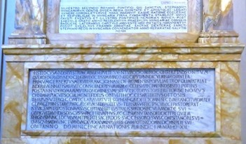 In the Cathedral of St John Lateran, the tombstone of Pope Silvester II (999-1003), who was also a scientist, as noted in Costantino Sigismondi’s presentation at the Conference.